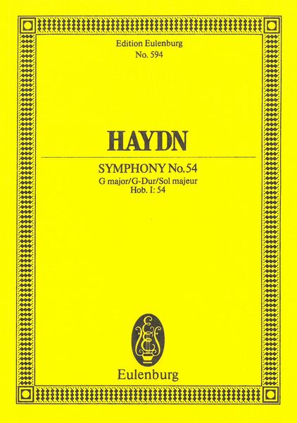 Symphony No. 54 In G Major : Hob. I:54 / Ed. by Gwilym Beechey.