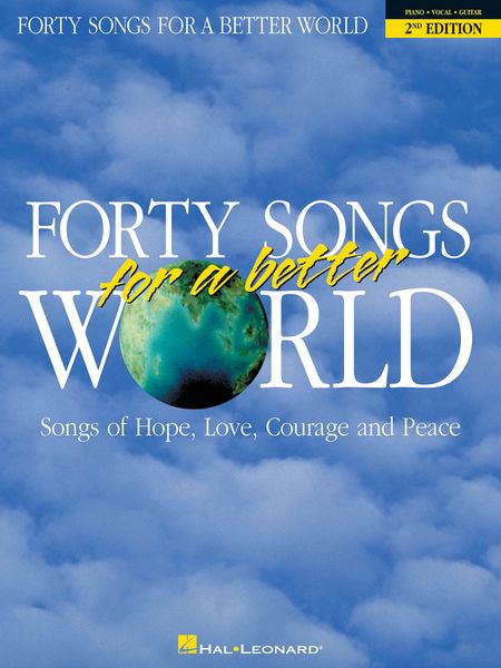 40 Songs For A Better World - 2nd Edition.