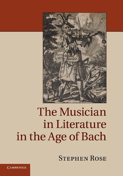 Musician In Literature In The Age of Bach.