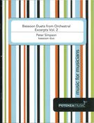 Bassoon Duets From Orchestral Excerpts, Vol. 2 : For Bassoon Duo.