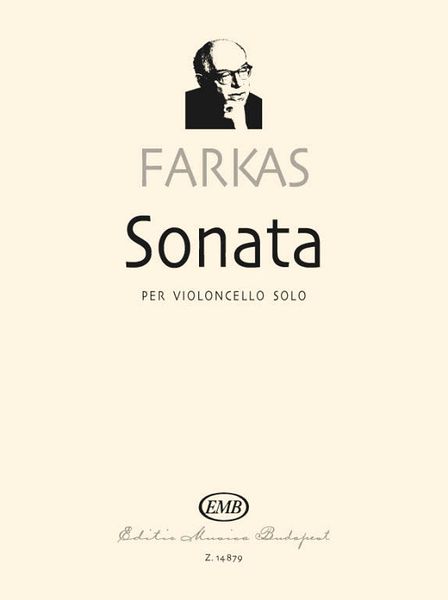 Sonata : Per Violoncello Solo (1932) / edited by Miklos Perenyi.