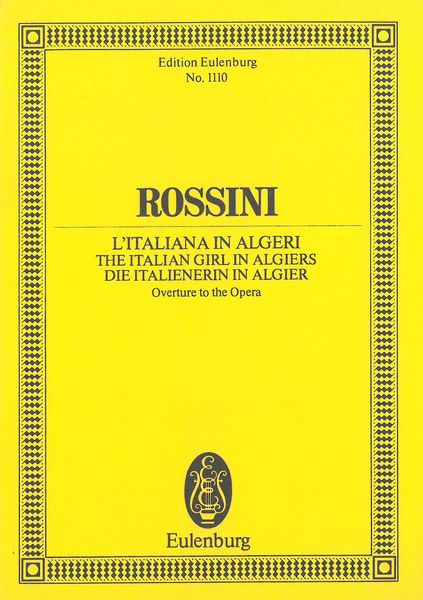 Italiana In Algeri : Overture To The Opera.