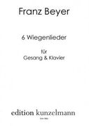 Sechs Wiegenlieder = Six Cradle Songs : For Medium-High Voice and Piano.