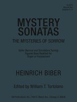 Mystery Sonatas, Vol. 2 [Nos. 6-10] : For Violin & Continuo / edited by William Tortolano.