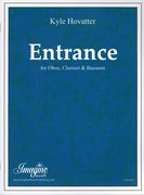 Entrance : For Oboe, Clarinet and Bassoon.