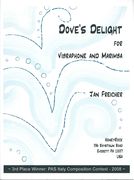 Dove's Delight : For Vibraphone and Marimba.