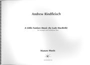 Little Fanfare Music (by Lady Macbeth) : For Trumpet and Trombone Duo (2011).