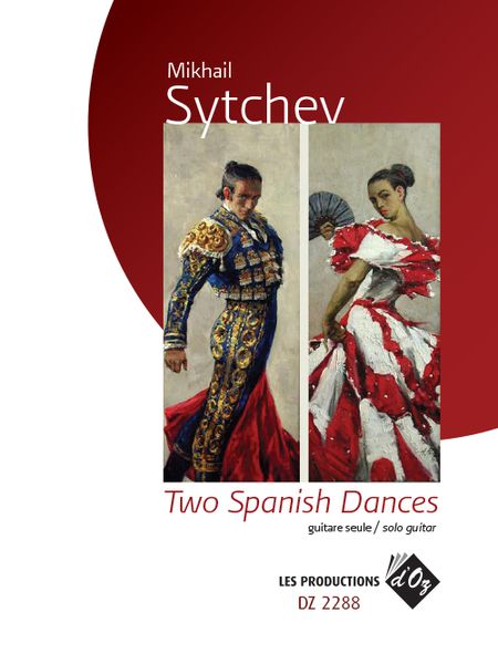 Two Spanish Dances : For Solo Guitar.