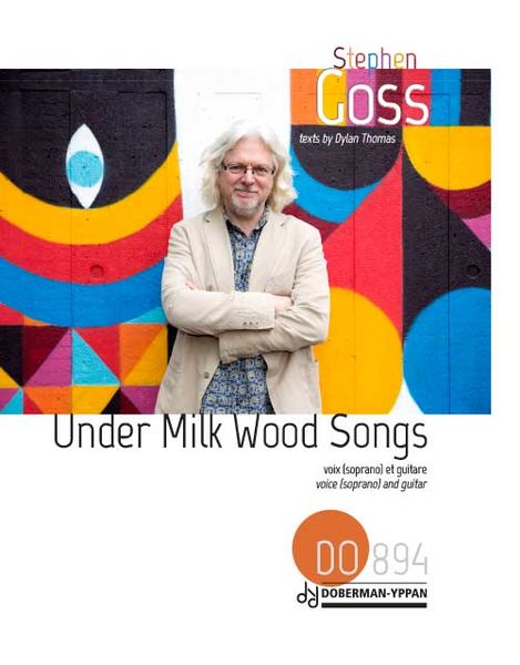 Under Milk Wood Songs : For Voice (Soprano) and Guitar.