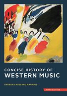 Concise History Of Western Music - Fifth Edition.