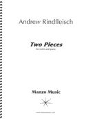 Two Pieces : For Violin and Piano (2002).