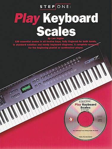 Step One : Play Keyboard Scales.