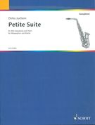 Petite Suite : For Alto Saxophone and Piano.