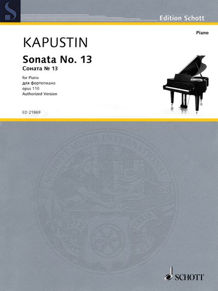 Sonata No. 13, Op. 110 : For Piano - Authorized Version.