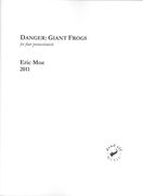 Danger: Giant Frogs : For Four Percussionists (2011).