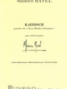 Kaddisch From 2 Hebrew Melodies : For Violin & Piano / Ed. by Lucien Garban.