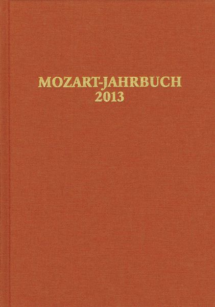 Mozart-Jahrbuch 2013.