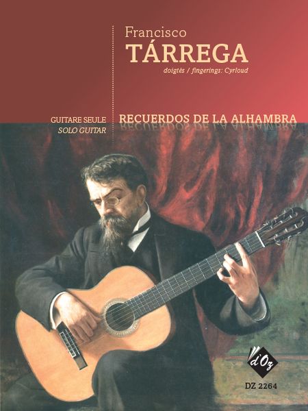 Recuerdos De la Alhambra : For Guitar / Fingerings by Cyrloud.