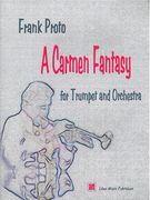 Carmen Fantasy : For Trumpet & Orchestra - Piano reduction.