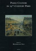 Piano Culture In 19th-Century Paris / edited by Massimiliano Sala.