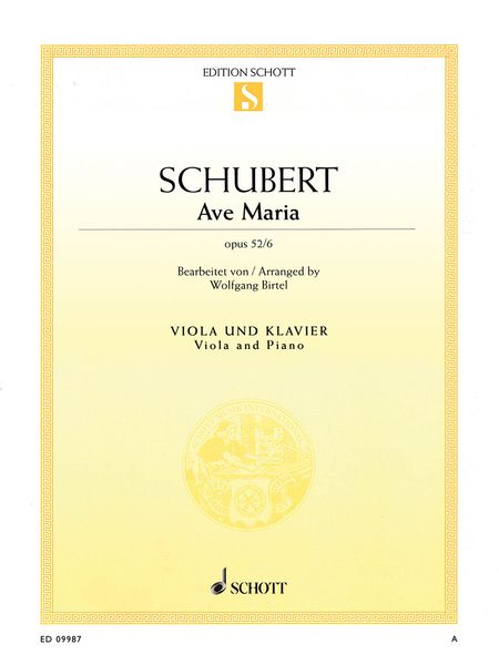 Ave Maria, Op. 52/6 : For Viola and Piano / arranged by Wolfgang Birtel.