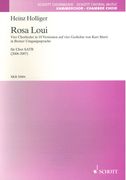 Rosa Loui - Vier Chorlieder In 10 Versionen Auf Vier Gedichte von Kurt Marti : Für Chor SATB.