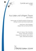 Aus Liebe und Luftigem Traum : Zyklus Für Sopran, Flöte, Klarinette, Violine, Violoncello & Klavier.