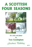Scottish Four Seasons : For Voice and Piano.