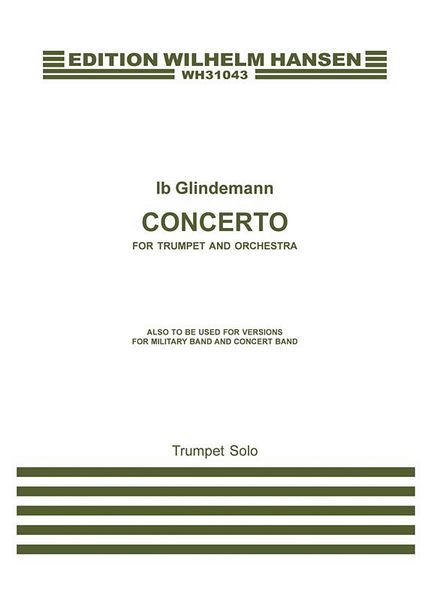 Concerto : For Trumpet and Orchestra (Rev. 1988/99) - Solo Trumpet Part.