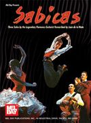 Sabicas : Three Solos by The Legendary Flamenco Guitarist / transcribed by Juan De la Mata.