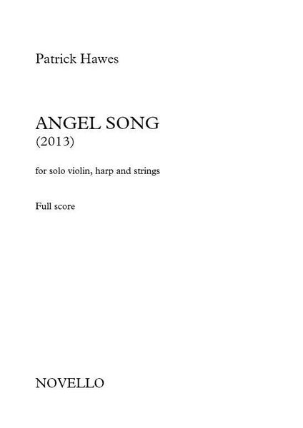 Angel Song : For Solo Violin, Harp and Strings (2013).