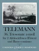 36. Sonata A Tre In A Minor · TWV 42:A9 : 2 Treble Recorder (Flutes) and BC. (1st Ed.).