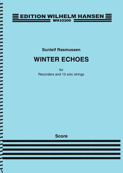 Winter Echoes : For Recorder and 13 Solo Strings.