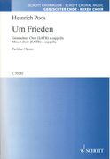 Um Frieden : Für Gemischter Chor (SATB) A Cappella.