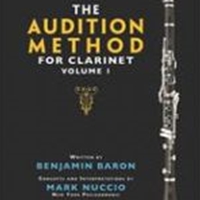 The Audition Method : For Clarinet, Vol. 1.