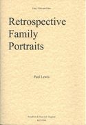 Retrospective Family Portraits : For Flute, Cello and Piano.