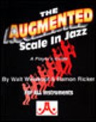 Augmented Scale In Jazz.