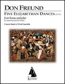 Five Elizabethan Dances From Romeo and Juliet : For Orchestra.