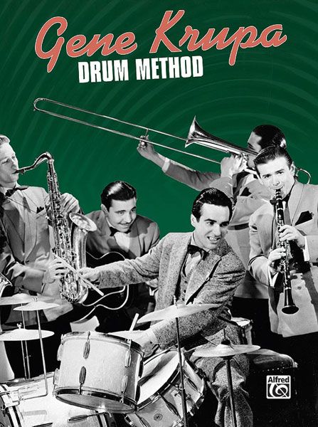 Gene Krupa Drum Method.