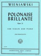 Polonaise Brillante In A Major, Op. 21 : For Violin and Piano.