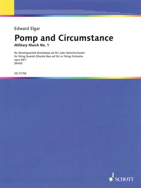 Pomp and Circumstance - Military March No. 1 : For String Quartet (Double Bass Ad. Lib).