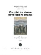 Vorspiel Zu Einem Revolutions-Drama, Op. 33 : Für Grosses Orchester.