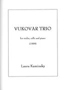 Vukovar Trio : For Violin, Cello and Piano (1999).