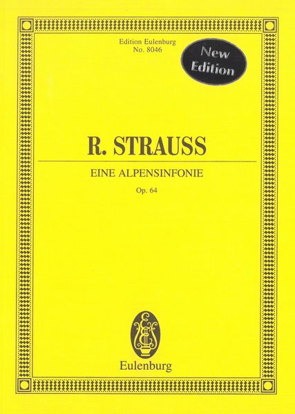 Eine Alpensinfonie, Op. 64 / herausgegeben von Stephan Kohler.