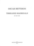 Threaded Madrigals : For Solo Viola (2014).