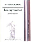 Losing Games : For Trombone and Percussion.