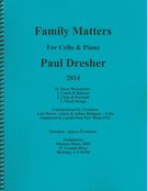 Family Matters : For Cello and Piano (2014).