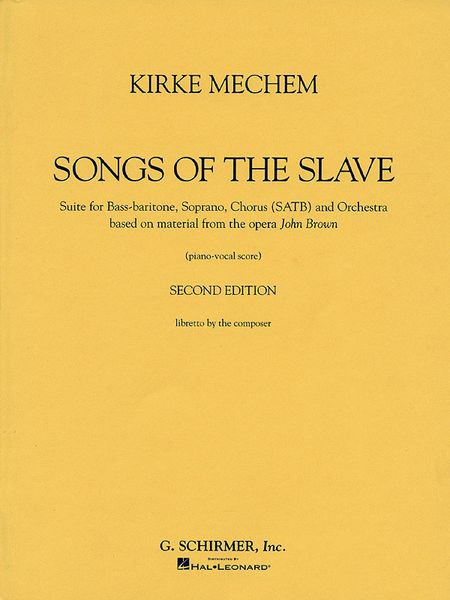 Songs Of The Slave : Suite For Bass-Baritone, Chorus, and Orchestra,Op. 51b.