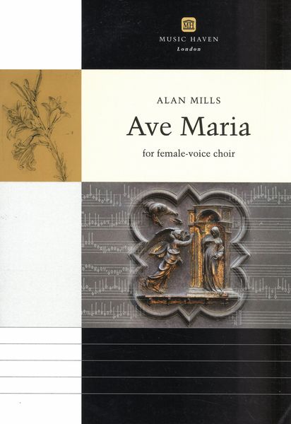 Ave Maria : Motet For Unaccompanied Female Voices In Four Parts (1997, Rev. 2013).