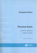 Worried Souls : Concerto For Clarinet and Symphony Orchestra (2011).